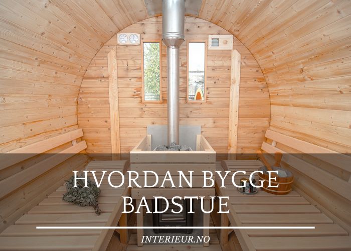 Hvordan bygge badstue