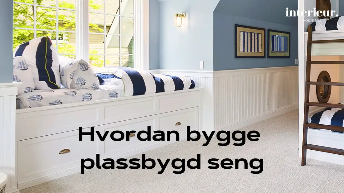 hvordan bygge plassbygd seng