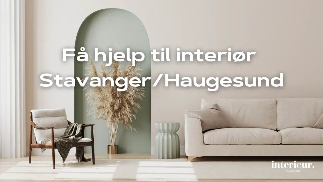 interiørarkitekt interiørdesigner stavanger haugesund