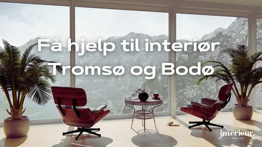 interiørdesign interiørarkitekt bodø tromsø