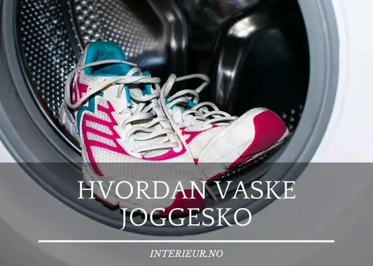 Hvordan vaske joggesko