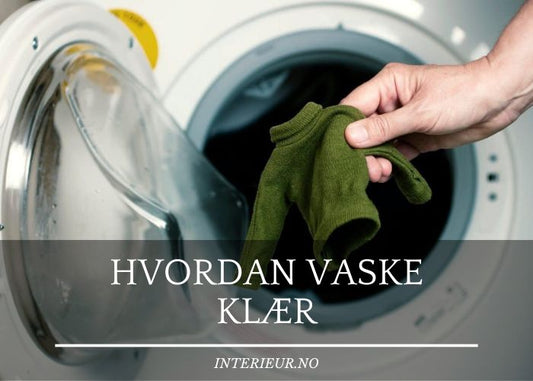 Hvordan vaske klær