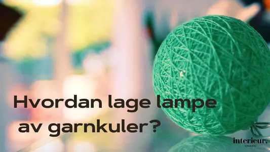 lampe av garnkule