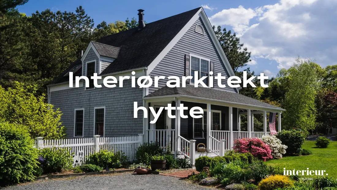 inteirørarkitekt hytte